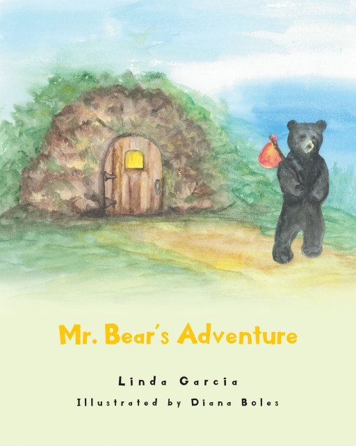 Author Linda Garcia's new book 'Mr. Bear's Adventure' is a sweet story about a bear who sets out on adventure and all the friends he meets along the way