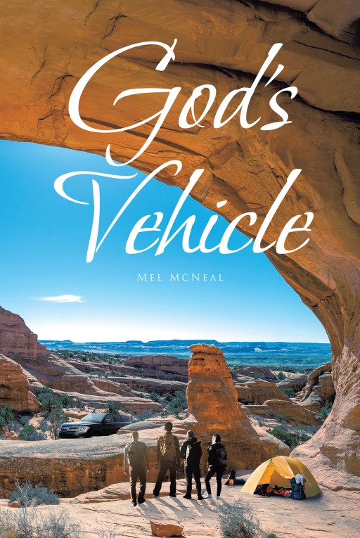 Mel McNeal's New Book 'God's Vehicle' is a Riveting Story of a Godly Young Doctor Who Finds Himself Dealing With a Danger That May End His Life