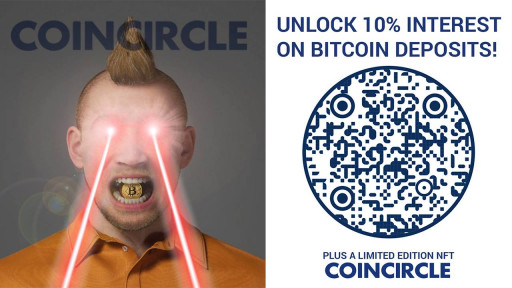 CoinCircle Announces 10% Interest Boost on Bitcoin