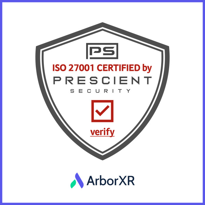 ArborXR Achieves Certification to ISO 27001