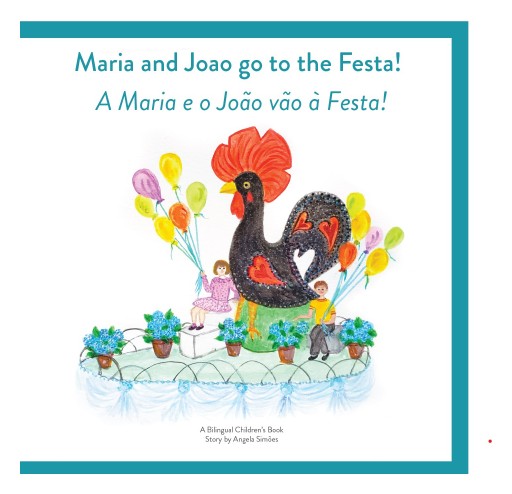 Riso Books Publishes 'Maria & Joao Go to the Festa' Bilingual Children's Book