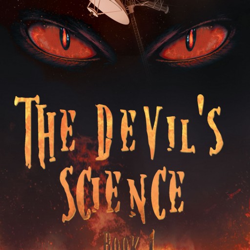 Jate Hemms's New Book "The Devil's Science" is a Creatively Crafted and Vividly Illustrated Journey Into a World of Science and Space