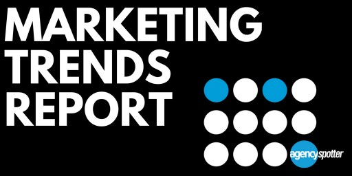 Agency Spotter Releases New Marketing Trends Report Uncovering the Rise of 14 Services Over the Last 4 Years