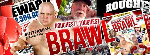 World Famous Toughman Butterbean (Eric Esch) and 'Money Mike' Promotions Proudly Announce the 2024 Roughest & Toughest Brawl Series