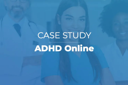 ADHD Online Continues to Build Awareness for Its ADHD Testing and Assessments with Newswire’s Press Release Optimizer