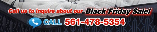 Black Friday Sale: 1/2 Price Mattress of Palm Beaches - Buy a Top Brand Mattress for Up to 75 Percent Off
