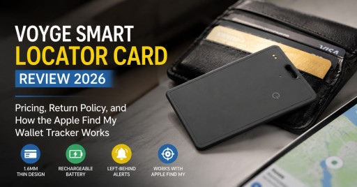 Voyge Smart Locator Card Reviews 2026: iPhone Owners Ready to Stop Taking Chances With Their Wallet Discover the 1.6mm Find My Card