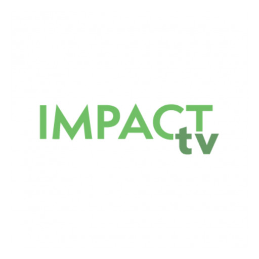 Impact TV Launches as the Family and Entrepreneur Viewing Platform of Choice
