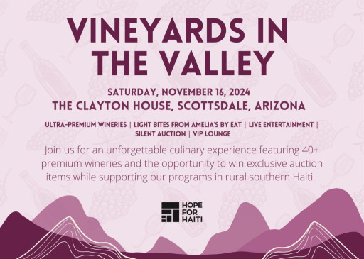 Vineyards in the Valley Charity Event to Hold Inaugural Event in Scottsdale to Support Health Initiatives in Haiti