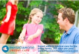 PhysicianOne Urgent Care - Open 365 days per year