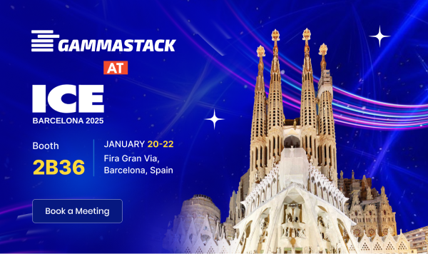 GammaStack is Excited to Attend ICE Barcelona 2025