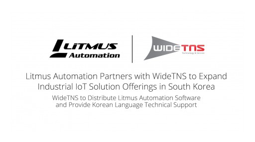 Litmus Automation Partners With WideTNS to Expand Industrial IoT Solution Offerings in South Korea