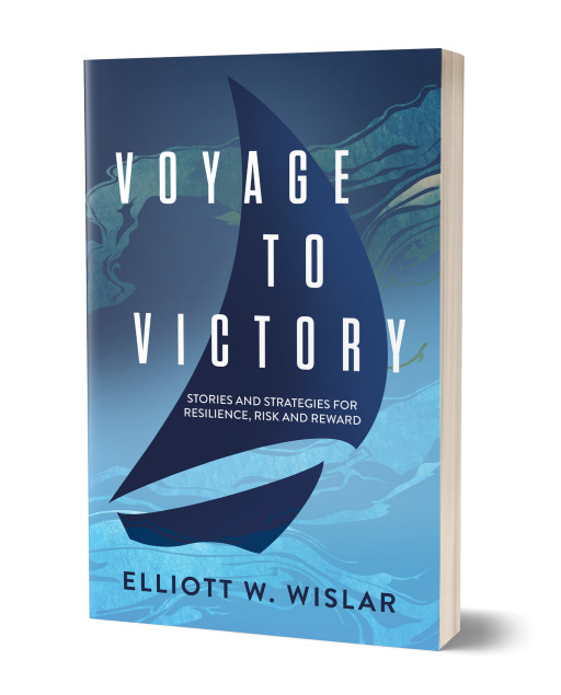 Elliott Wislar, CEO of Clearbrook, Pens Nautical and Business Memoir