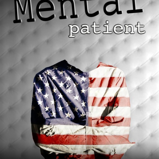 Book Launch of 'The Mental Patient' Suggests Presidential Campaign to Coincide With 2018 Mid-Term Elections