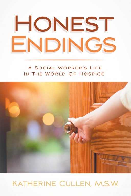 Katherine Cullen's New Book 'Honest Endings' is a Heartfelt Collection of Tales in a Social Worker's Life