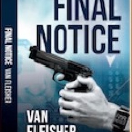 New Suspense-Thriller Novel, 'Final Notice', Aims to Promote Gun Control