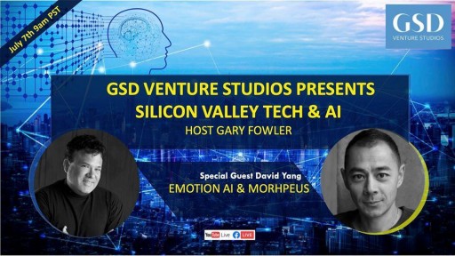 Gary Fowler, CEO of GSD Venture Studios Will Present Emotion AI and Going Global With David Yang