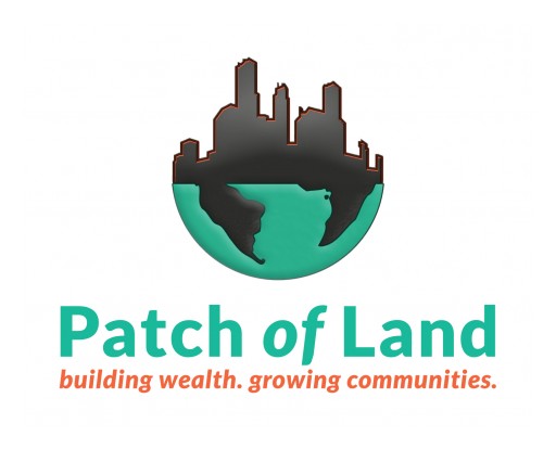 Patch of Land Reaches 3 Key Milestones in Q1:  $100M in Origination, Over $25M Returned to Investors, Introduces New Products