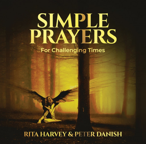 Broadway's Rita Harvey & BroadwayWorld's Peter Danish Team Up for a New CD of 'Simple Prayers: For Challenging Times' for This Holiday Season