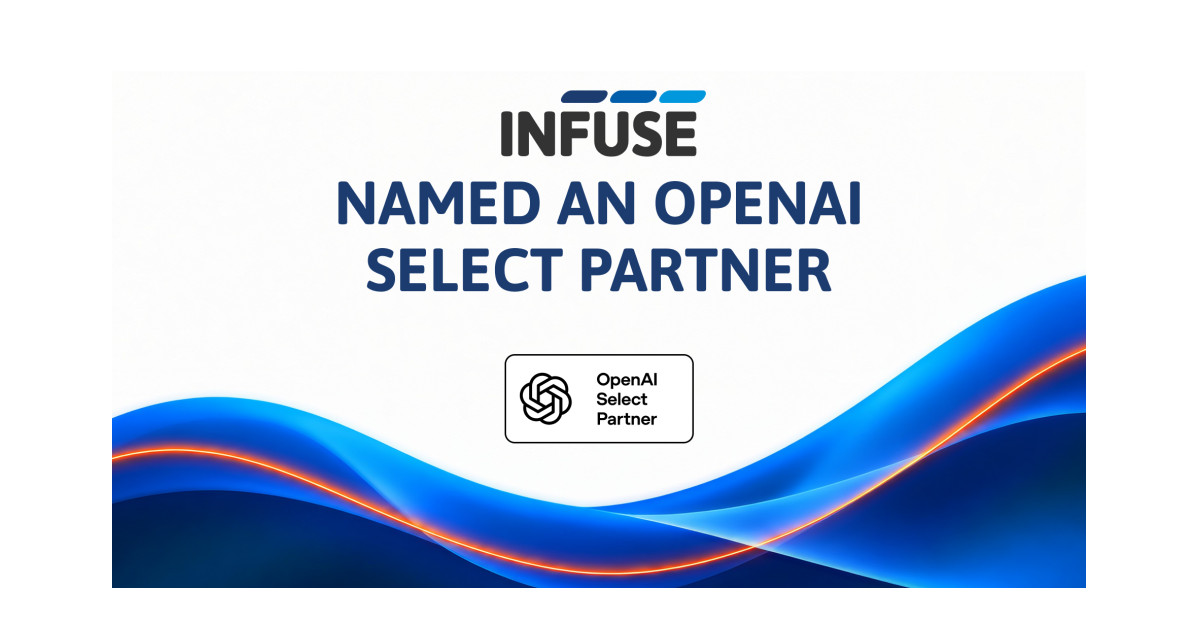 INFUSE Named an OpenAI Select Partner