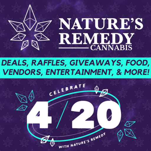 Nature’s Remedy Cannabis Announces 4/20 Extravaganza With Double Loyalty Points and Unbeatable Deals