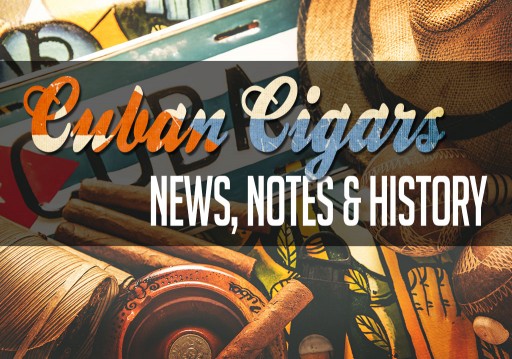 Cuban Cigar Hub Will Feature News, Notes, History on Cuban Cigars