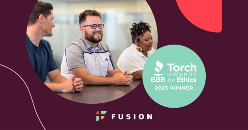 Better Business Bureau Selects Fusion as Winner of 2023 BBB Torch Awards for Ethics