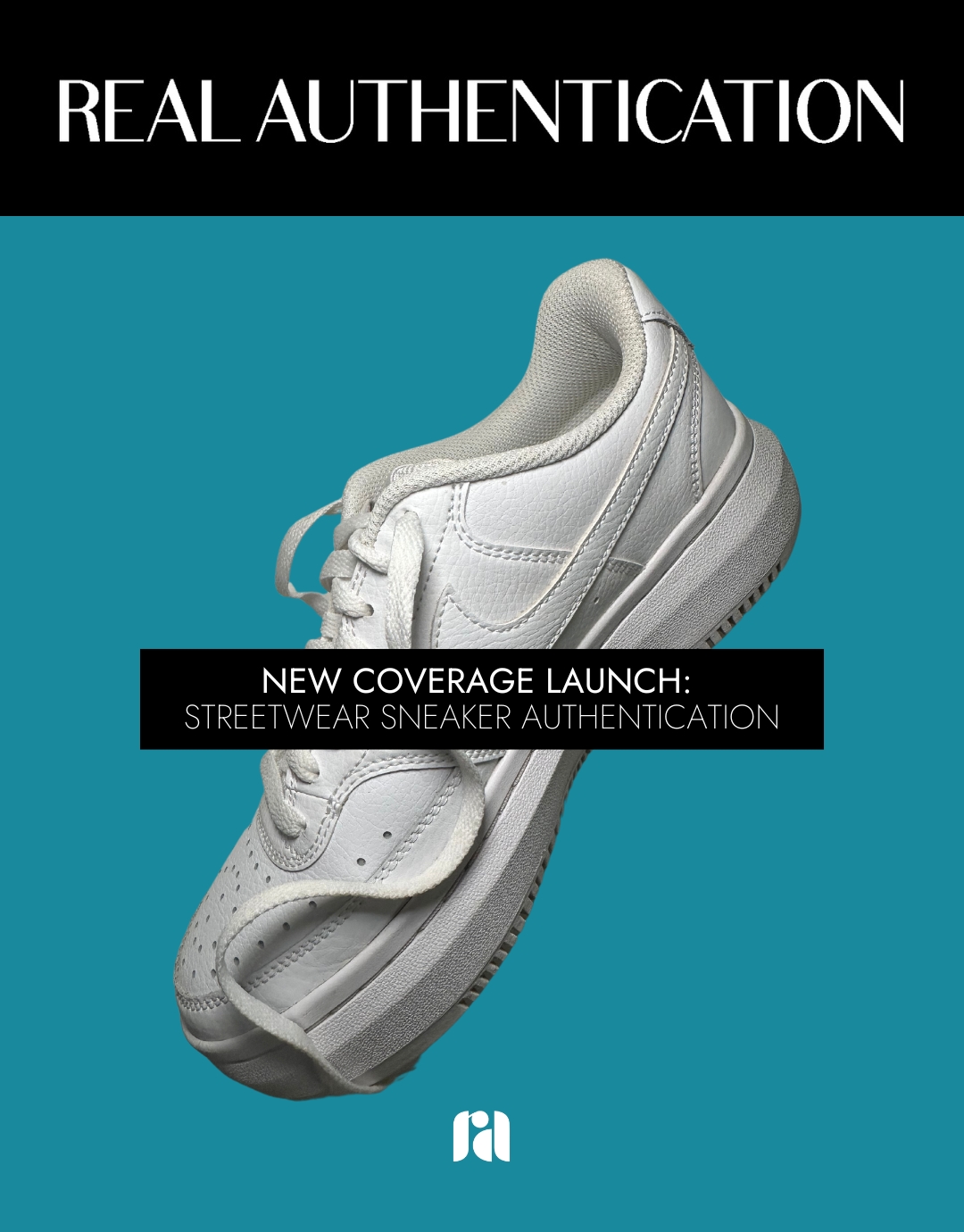 New Coverage Launch: Streetwear Sneaker Authentication