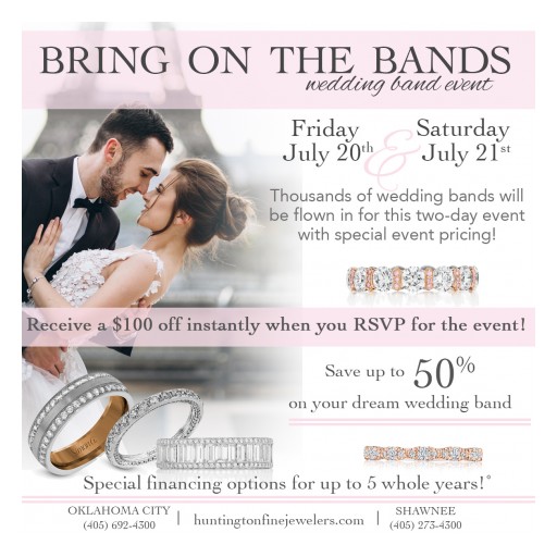 Save Up to 50 Percent Off on Wedding Bands at Huntington Fine Jewelers' Bring on the Bands Event