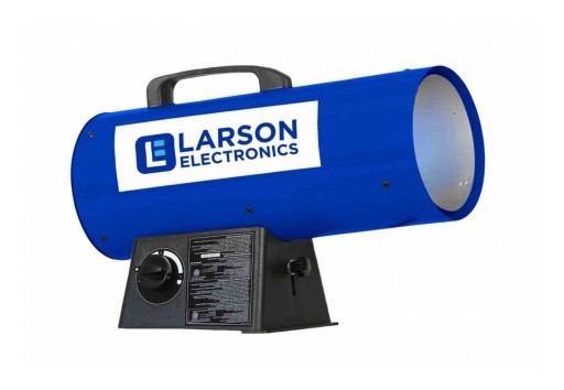 Larson Electronics Releases 120V Forced Air Heater, Adjustable, Propane, 400 CFM, 125K BTUs