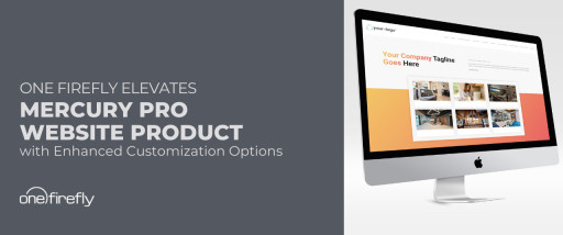 One Firefly Elevates Mercury Pro Website Product With Enhanced Customization Options