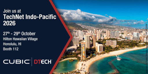 Cubic DTECH to Demonstrate AI-Enabled Decision Advantage at TechNet Indo-Pacific 2026