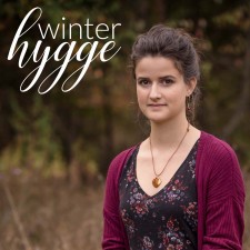 Winter Hygge Collection at 10 Gables