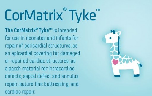 CorMatrix® Cardiovascular, Inc. Treats First Patients with New Tyke® Product for Neonates and Infants