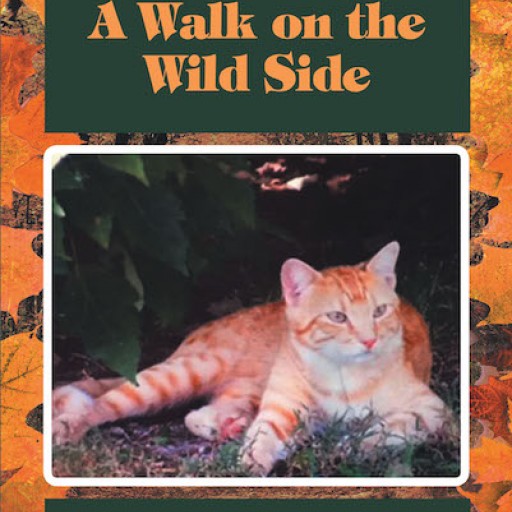 Martha Drewes' New Book "Our Life With Ché: A Walk on the Wild Side" is a Lovely Story About an Amazing Cat's Adventures in the Mountains.