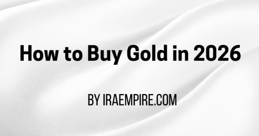 How to Buy Gold for Investment: Gold Buying Guide for 2026 (New Release)