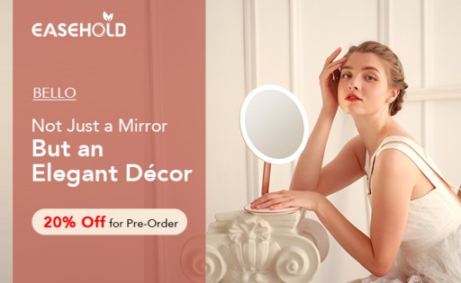 Easehold Launches Bello Rechargeable, 3-Color Lighting Makeup Mirror, 20% Off for Pre-Order Now