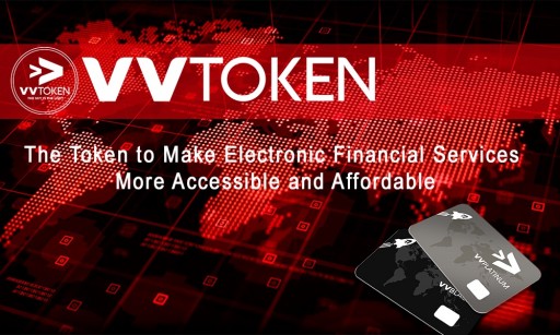 VVToken Announces ICO to Make Electronic Financial Services More Accessible and Affordable