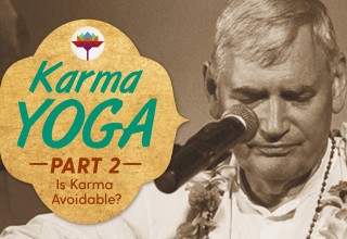Karma Yoga: Part 2