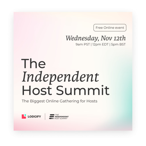 Lodgify Announces Inaugural Independent Host Summit, Bringing Together Thousands of Short-Term Rental Hosts Worldwide