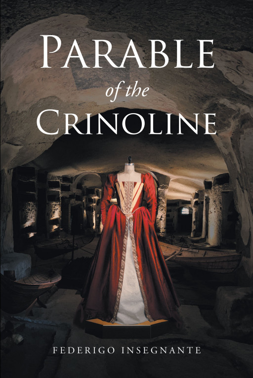 Author Federigo Insegnante's New Book 'Parable of the Crinoline' is an Electrifying Tale of Survivors Struggling to Get by in the Wake of a Devastating Flu Epidemic