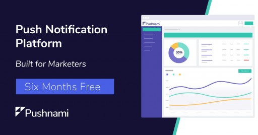 Pushnami to Offer Free Push Notification Platform for All Websites and Online Businesses