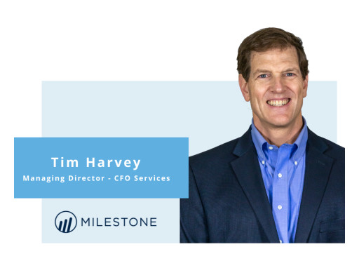 Milestone Cites Record Growth in 1H 2024, Adds New CFO Practice Leader