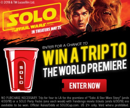 SOLO Delivers EPIC Sweepstakes for World Premiere of 'Solo: A Star Wars Story'