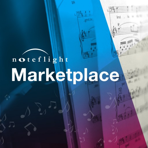 Noteflight Marketplace Provides Instant Self-Publishing and Purchasing of Digital Sheet Music