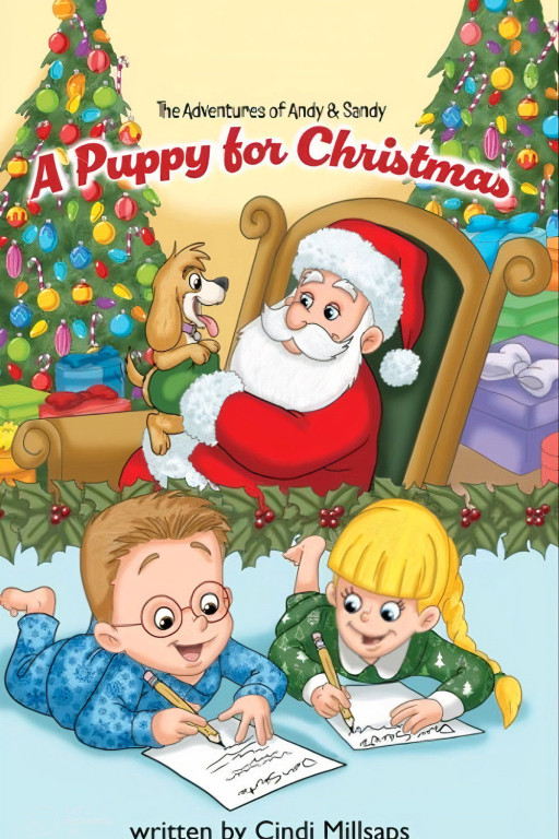 New Children’s Author Cindi Millsaps Captivates Young Readers With Her Debut Book: The Adventures of Andy & Sandy: A Puppy for Christmas