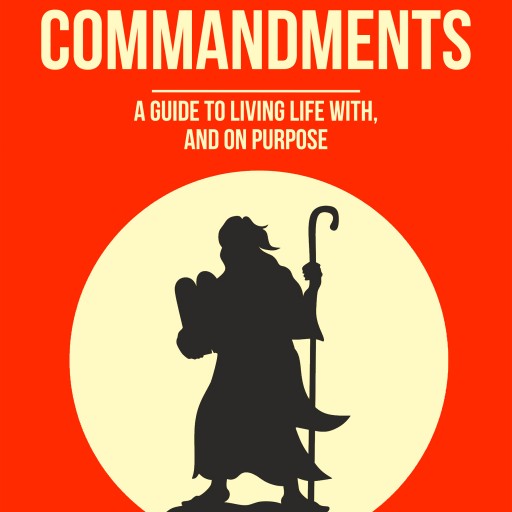 New Book Release 'A Better Ten Commandments'