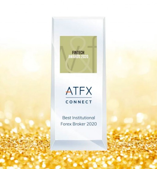 ATFX Connect Wins Best Institutional Forex Broker at Wealth & Finance's 2020 Fintech Awards