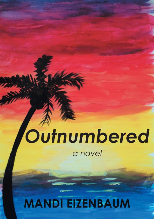 Mandi Eizenbaum's New Book 'Outnumbered' is a Brilliant Novel of Bravery, Strength, and Long-Buried Family Secrets
