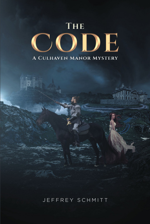 Jeffrey Schmitt's New Book 'The Code: A Culhaven Manor Mystery' is a Fast-Paced Story About a Knight Who is Facing Treachery Post-War